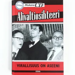 Alivaltiosihteeri: Virallisuus on aseeni + CD