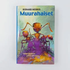 Bernard Werber: Muurahaiset