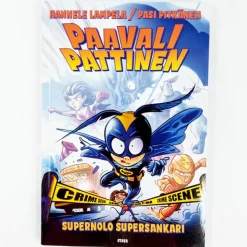 Hannele Lampela, Pasi Pitkänen: Paavali Pattinen Supernolo Supersankari