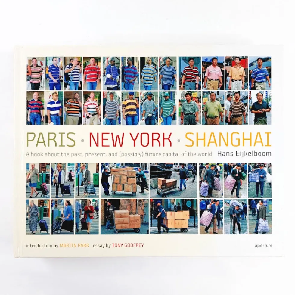 Hans Eijkelboom: Paris. New York. Shanghai