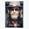 Heikki Harma: Hector - Asfalttihippi