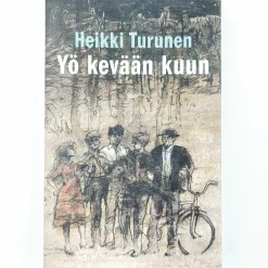 Heikki Turunen: Yö kevään kuun