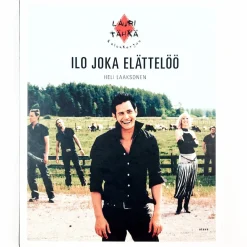 Heli Laaksonen: Lauri Tähkä & Elonkerjuu - Ilo joka elättelöö