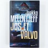 Jaakko Melentjeff: Jos et valvo