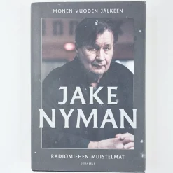 Jake Nyman: Monen vuoden jälkeen radiomiehen muistelmat