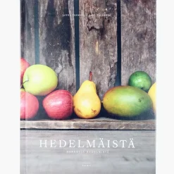 Janne Tarmio, Sami Tallberg: Hedelmäistä - herkkuja hedelmistä