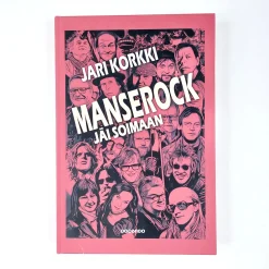 Jari Korkki -Manserock jäi soimaan