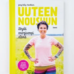 Jenny Belitz-Henriksson: Uuteen nousuun - Löydä energisempi elämä