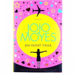 Jojo Moyes: Jos Olisit Täällä