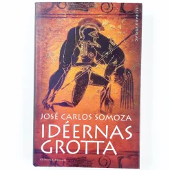 José Carlos Somoza: Idéernas Grotta