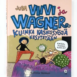 Juba: Viivi ja Wagner 12 - Kuinka kasvissyöjä kesytetään