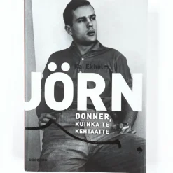 Kai Ekholm: Jörn Donner, kuinka te kehtaatte