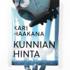 Kari Haakana: Kunnian hinta