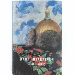Kari Hotakainen: Iisakin kirkko