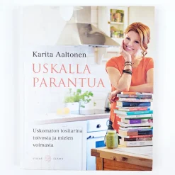 Karita Aaltonen: Uskalla parantua