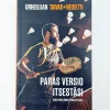 Karo Hämäläinen, Miika Peltola: Urheilijan taivas+helvetti - Paras versio itsestäsi