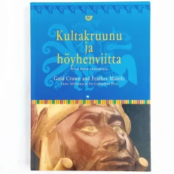 Kultakruunu ja höyhenviitta