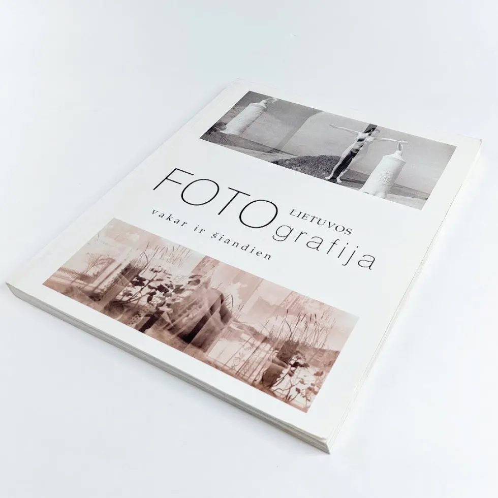 Lietuvos Fotografija Vakar ir Siandien 2000