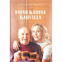 Lotta-Sofia Saahko: Papan kanssa kahvilla