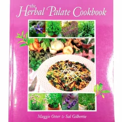Maggie Oster, Sal Gilbertie: The Herbal Palate Cookbook