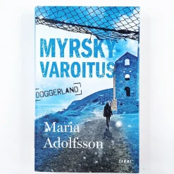 Maria Adolfsson: Myrskyvaroitus