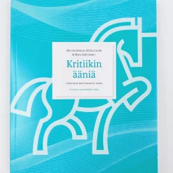 Mari Hyrkkänen, Riikka Laczak, Maria Säkö: Kritiikin ääniä - Tekstejä kritiikistä 2020