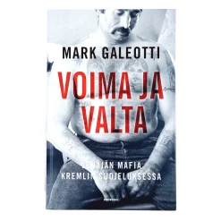 Mark Galeotti: Voima ja valta