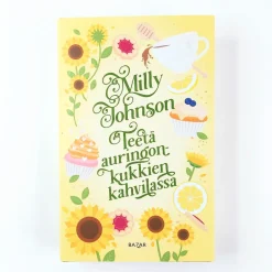 Milly Jahnson: Teetä auringonkukkien kahvilassa
