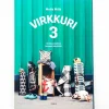 Molla Mills: Virkkuri 3 - Virkkuumalleja kovaan käyttöön