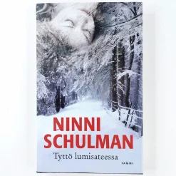 Ninni Schulman: Tyttö lumisateessa