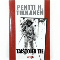 Pentti H. Tikkanen: Taistojen tie