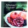 Per Ove Lind: Maten som botar
