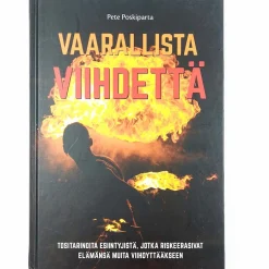 Pete Poskiparta: Vaarallista viihdettä