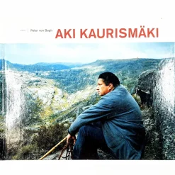 Peter von Bagh: Aki Kaurismäki