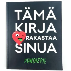 PewDiePie: Tämä Kirja Rakastaa Sinua