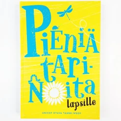 Pieniä tarinoita lapsille / nuorille