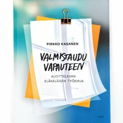 Pirkko Kasanen: Valmistaudu vapauteen