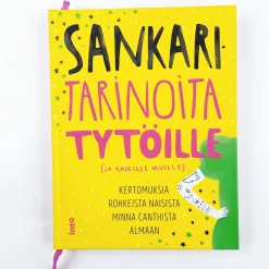 Sankaritarinoita tytöille