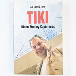 Sari Sirkkiä-Jarva: Tiki - Viiden Stanley Cupin mies