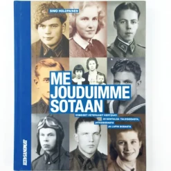 Simo Holopainen: Me jouduimme sotaan