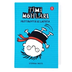 Stephan Pastis: Timi Möhläri -Yrittänyttä ei laiteta