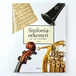 Sven Kruckenberg: Sinfoniaorkesteri ja sen soittimet