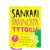 Taru Anttonen, Milla Karppinen (toim.) Sankaritarinoita tytöille