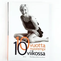 Thorbjörg Hafsteinsdottir: 10 vuotta nuorempi 10 viikossa